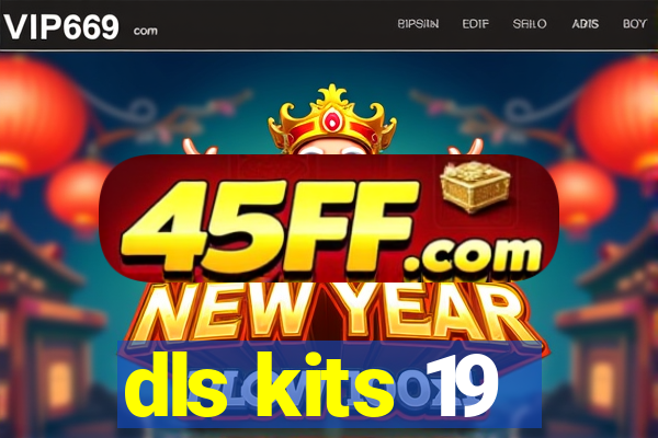dls kits 19